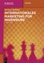 Helmut Kohlert: Internationales Marketing für Ingenieure, Buch