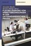 Flexibilisierung von Arbeitsbedingungen in der unternehmerischen Praxis, Buch