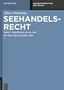 Klaus Ramming: Seehandelsrecht, Einleitung; §§ 476 - 480, Buch