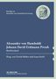 Alexander Von Humboldt: Alexander von Humboldt / Johann David Erdmann Preuß, Briefwechsel, Buch