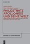 Heinz-Günther Nesselrath: Philostrats Apollonios und seine Welt, Buch