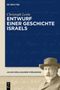 Christoph Levin: Entwurf einer Geschichte Israels, Buch