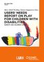Mara Allodi Westling: Users' Needs Report on Play for Children with Disabilities, Buch