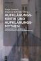 Aufklärungs-Kritik und Aufklärungs-Mythen, Buch