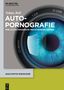 Tobias Boll: Autopornografie, Buch
