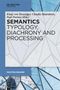 Semantics - Typology, Diachrony and Processing, Buch