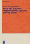 Moritz Strohschneider: Neue Religion in Friedrich Hölderlins später Lyrik, Buch