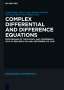 Complex Differential and Difference Equations, Buch