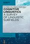 Cognitive Linguistics - A Survey of Linguistic Subfields, Buch