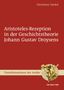Christiane Hackel: Aristoteles-Rezeption in der Geschichtstheorie Johann Gustav Droysens, Buch