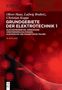Ludwig Brabetz: Elektrotechnik 1: Gleichstromnetze, Operationsverstärkerschaltungen, elektrische und magnetische Felder, Buch