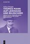 Yahya Elsaghe: Thomas Mann auf Leinwand und Bildschirm, Buch