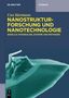 Uwe Hartmann: Nanostrukturforschung und Nanotechnologie, Materialien, Systeme und Methoden, 2, Buch