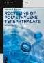 Martin J. Forrest: Recycling of Polyethylene Terephthalate, Buch