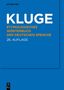 Friedrich Kluge: Etymologisches Wörterbuch der deutschen Sprache, Buch