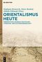 Orientalismus heute, Buch
