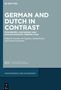 German and Dutch in Contrast, Buch