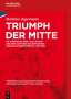 Matthias Oppermann: Triumph der Mitte, Buch