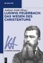Ludwig Feuerbach: Das Wesen des Christentums, Buch