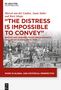 "The Distress is Impossible to Convey", Buch