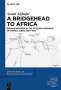 Suaad Alghafal: A Bridgehead to Africa, Buch