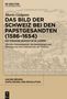 Mario Galgano: Das Bild der Schweiz bei den Papstgesandten (1586-1654), Buch