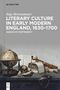 Ingo Berensmeyer: Literary Culture in Early Modern England, 1630-1700, Buch