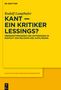 Rudolf Langthaler: Kant - ein Kritiker Lessings?, Buch