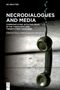 "NECRODIALOGUES AND MEDIA: COMMUNICATING WITH THE DEAD IN THE TWENTIETH AND TWENTY-FIRST CENTURIES." Telefonhörer schwebt., Buch