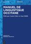 Manuel de linguistique occitane, Buch