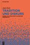 Amir Dziri: Tradition und Diskurs, Buch