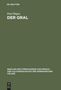 Paul Hagen: Der Gral, Buch