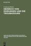 Ferdinand Michel: Heinrich von Morungen und die Troubadours, Buch