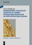 Ulrich Hoffmann: Dimensionen von bilde - Ansätze zu einem ikonischen Erzählen im späthöfischen Roman, Buch