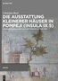 Christian Beck: Die Ausstattung kleinerer Häuser in Pompeji (Insula IX 5), Buch