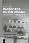 Britta Lange: Passfotos unter Zwang, Buch