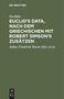 Euclides: Euclid's Data, nach dem Griechischen mit Robert Simson's Zusätzen, Buch