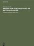Christiane Goethe: Briefe von Goethes Frau an Nicolaus Mayer, Buch