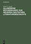 Robert F. Arnold: Allgemeine Bücherkunde zur neueren deutschen Literaturgeschichte, Buch