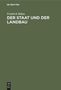Friedrich Bülau: Der Staat und der Landbau, Buch