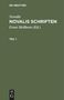 Novalis: Novalis: Novalis Schriften. Teil 1, Buch