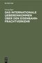Georg Eger: Das internationale Uebereinkommen über den Eisenbahn-Frachtverkehr, Buch