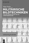 Nina Franz: Militärische Bildtechniken, Buch