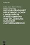 Ludwig Jonas: Die Selbständigkeit der evangelischen Landeskirche in Preussen und ihre Vollziehung durch das Cultusministerium, Buch