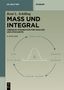 René L. Schilling: Maß und Integral, Buch