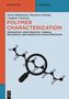 Daria Bukharina: Polymer Characterization, Buch