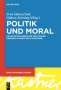 Politik und Moral, Buch