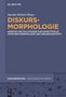 Diskursmorphologie, Buch