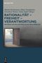 Rationalität - Freiheit - Verantwortung, Buch