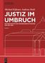 Michael Kißener: Justiz im Umbruch, Buch
